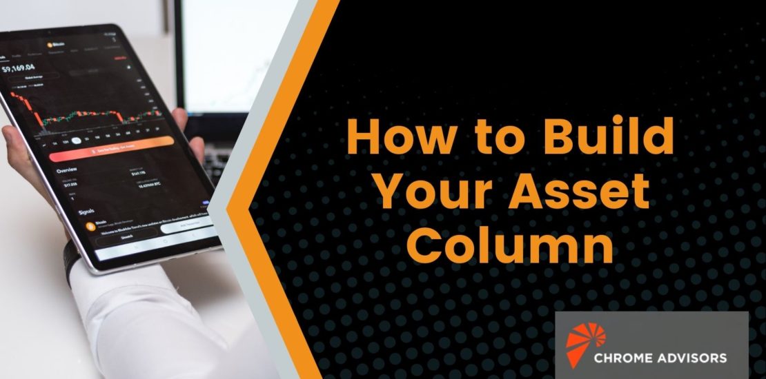 How to Build Your Asset Column