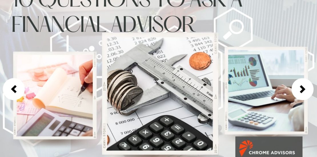 10 Questions to Ask a Financial Advisor